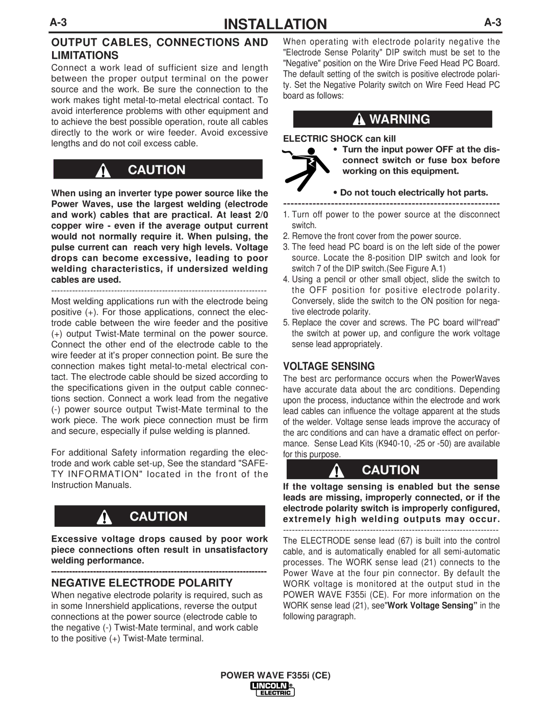 Lincoln Electric F355I manual Output CABLES, Connections and Limitations, Negative Electrode Polarity, Voltage Sensing 