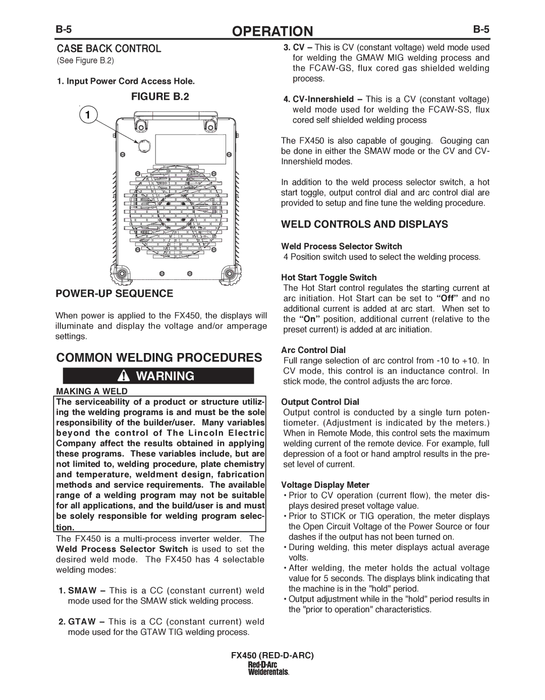 Lincoln Electric FX450 Common Welding PROCEDuRES, Case bACK Control, Weld Controls and Displays, Making a Weld 