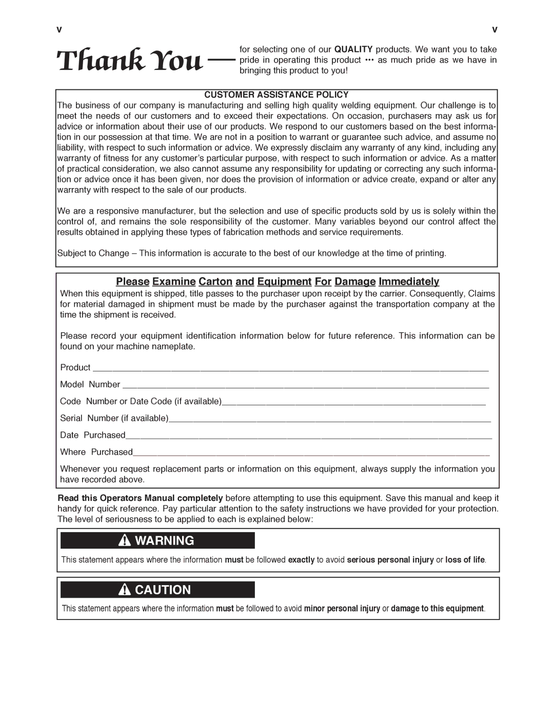 Lincoln Electric FX450 Please Examine Carton and Equipment For Damage Immediately, CuSTOMER Assistance Policy 