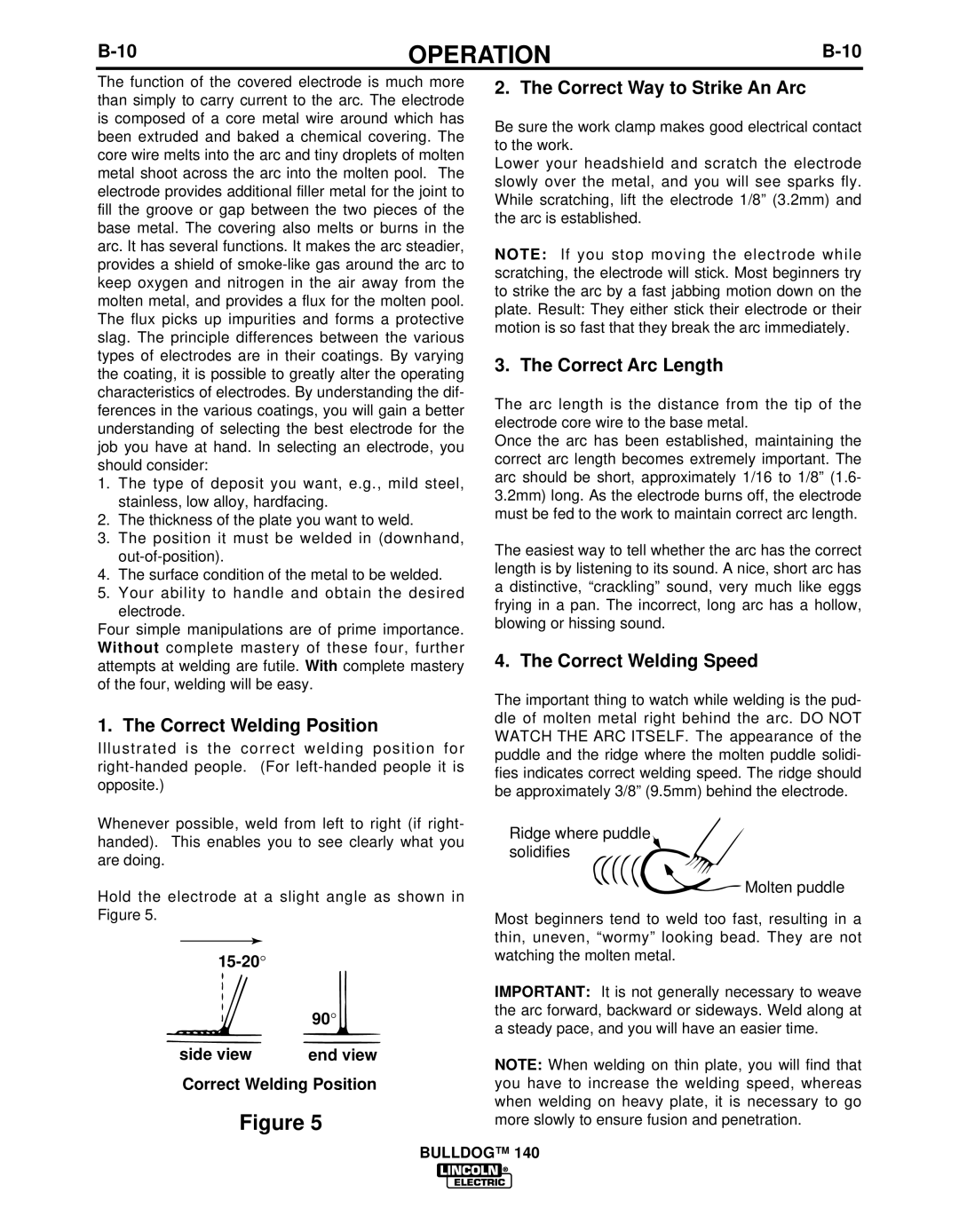 Lincoln Electric IM10005 Correct Welding Position, Correct Way to Strike An Arc, Correct Arc Length, Correct Welding Speed 