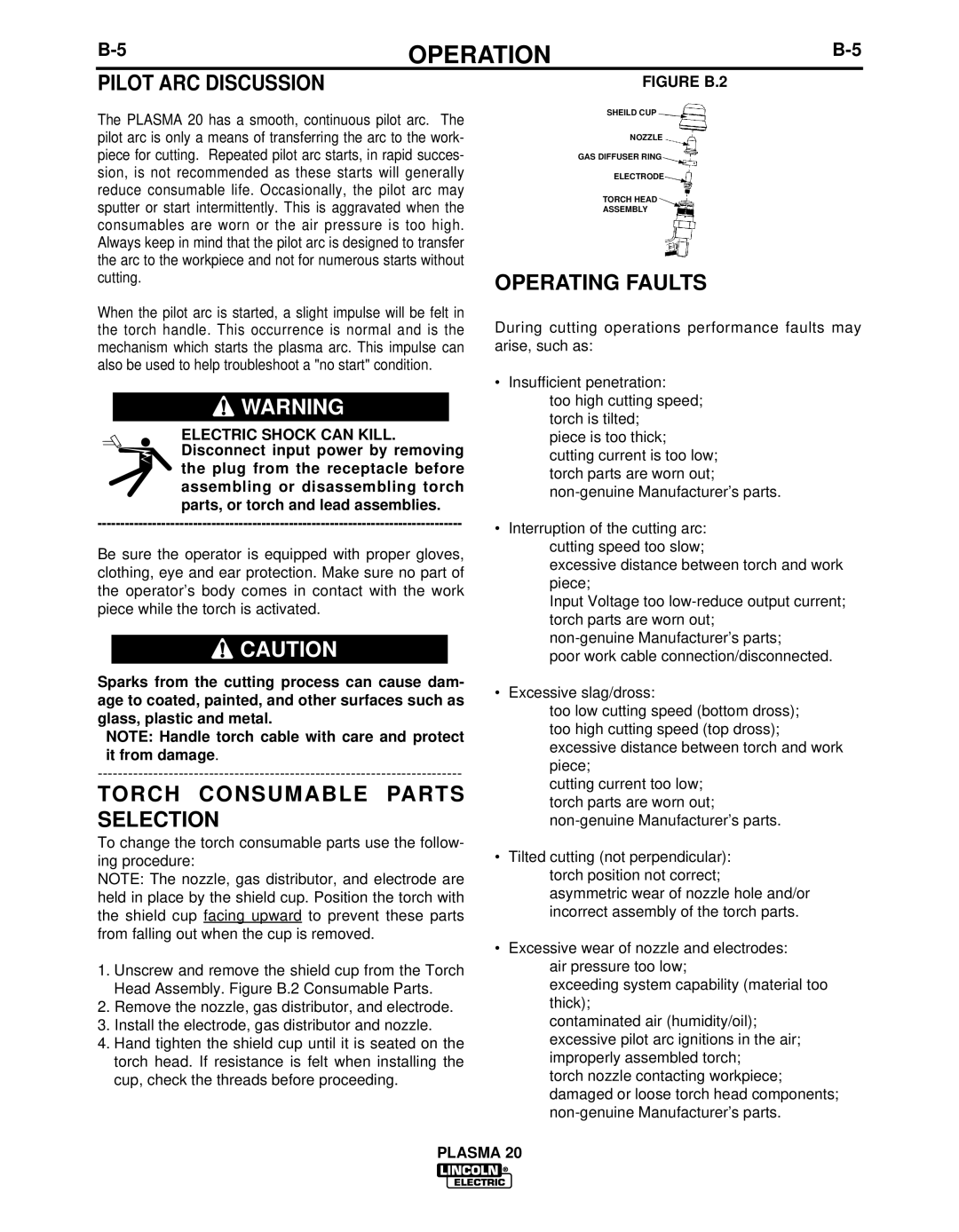 Lincoln Electric IM10006 manual Pilot ARC Discussion, Torch Consumable Parts Selection, Operating Faults 