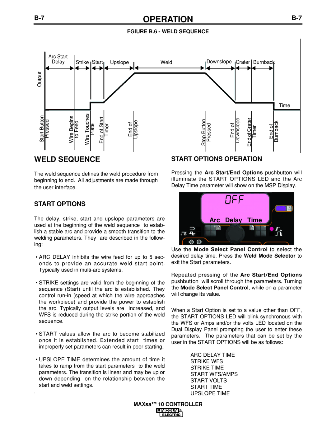 Lincoln Electric IM10023 manual Start Options Operation, Arc Delay Time, Fgiure B.6 Weld Sequence 