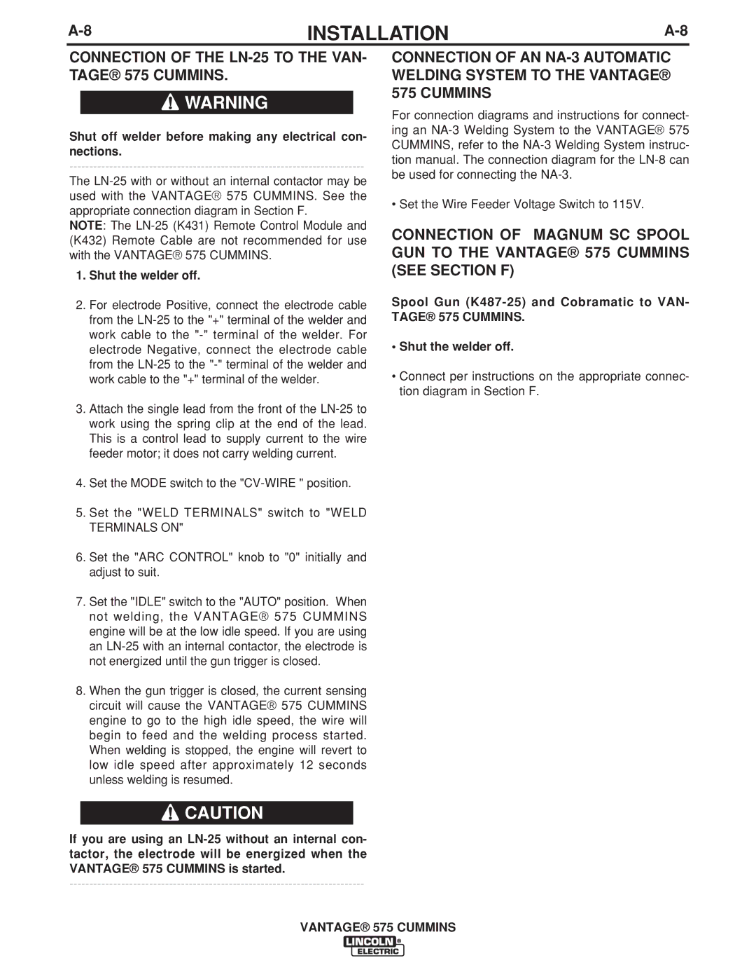 Lincoln Electric IM10044 manual Connection of the LN-25 to the VAN- Tage 575 Cummins 