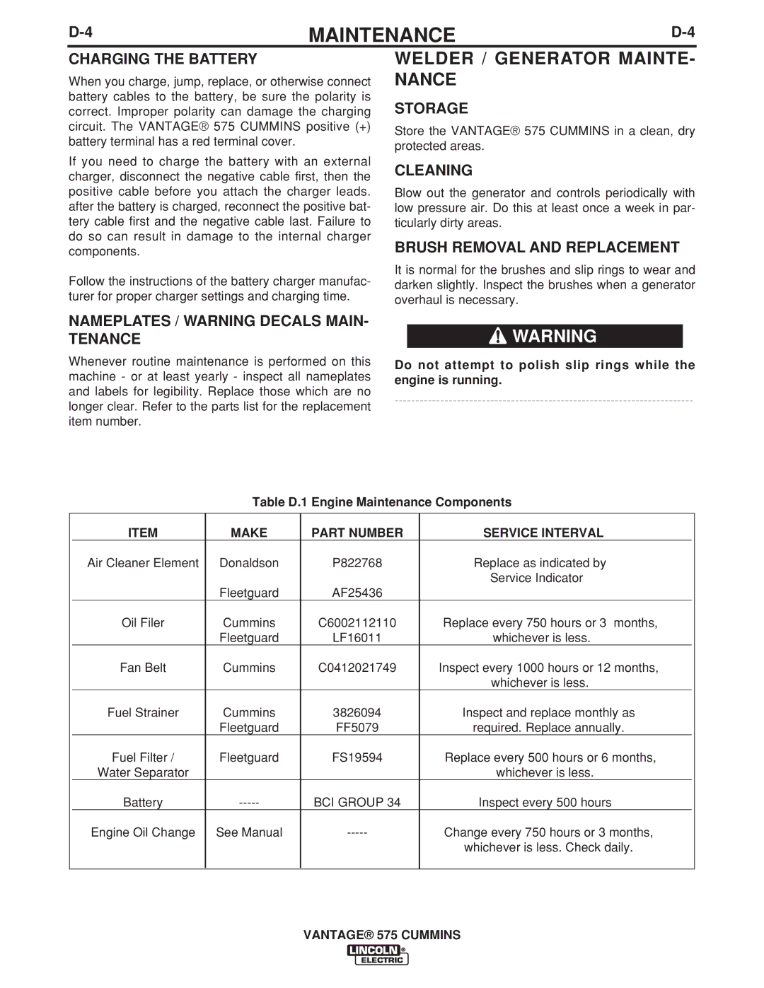 Lincoln Electric IM10044 manual Welder / Generator MAINTE- Nance 