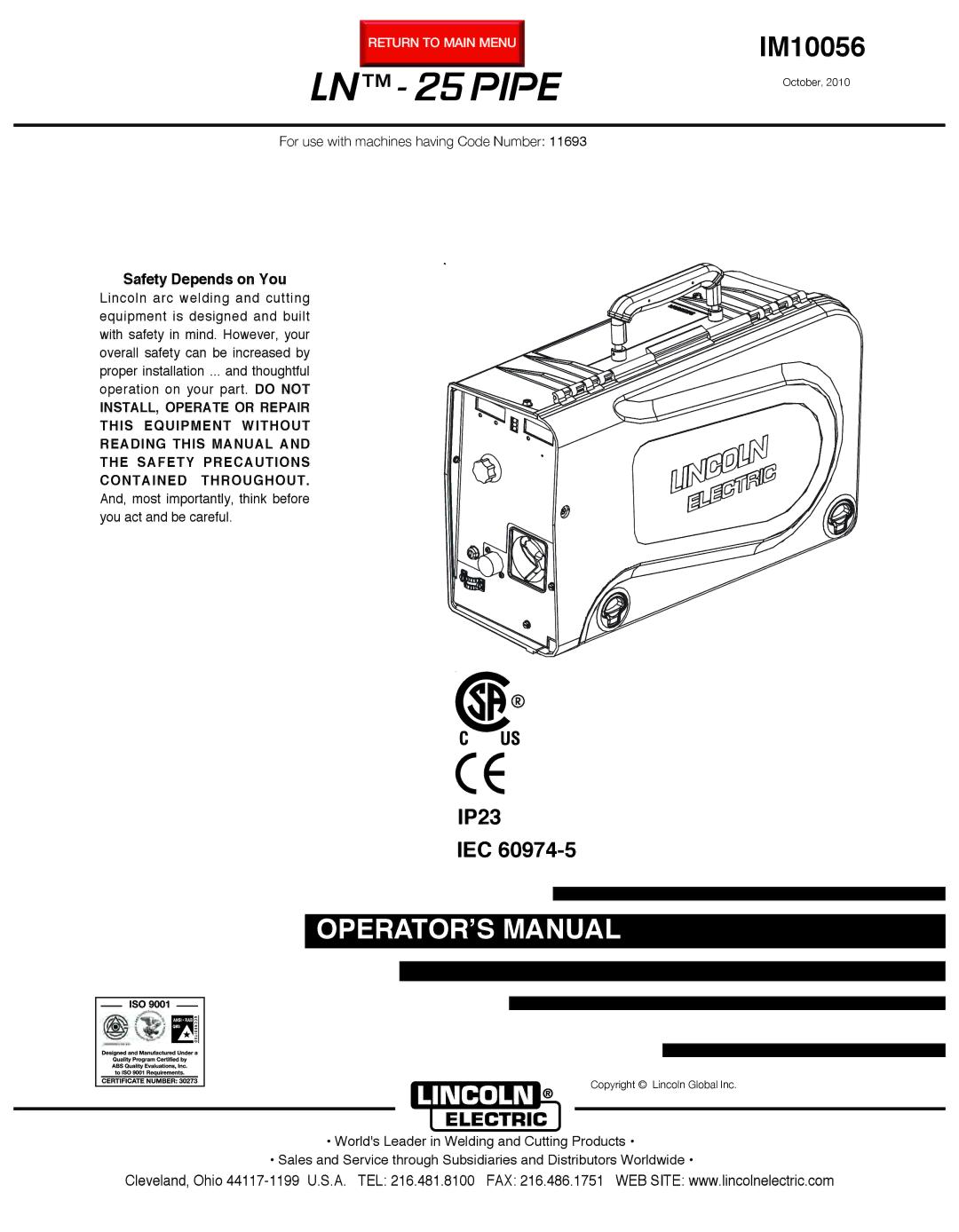 Lincoln Electric IM10056 manual LN- 25 Pipe, Safety Depends on You 