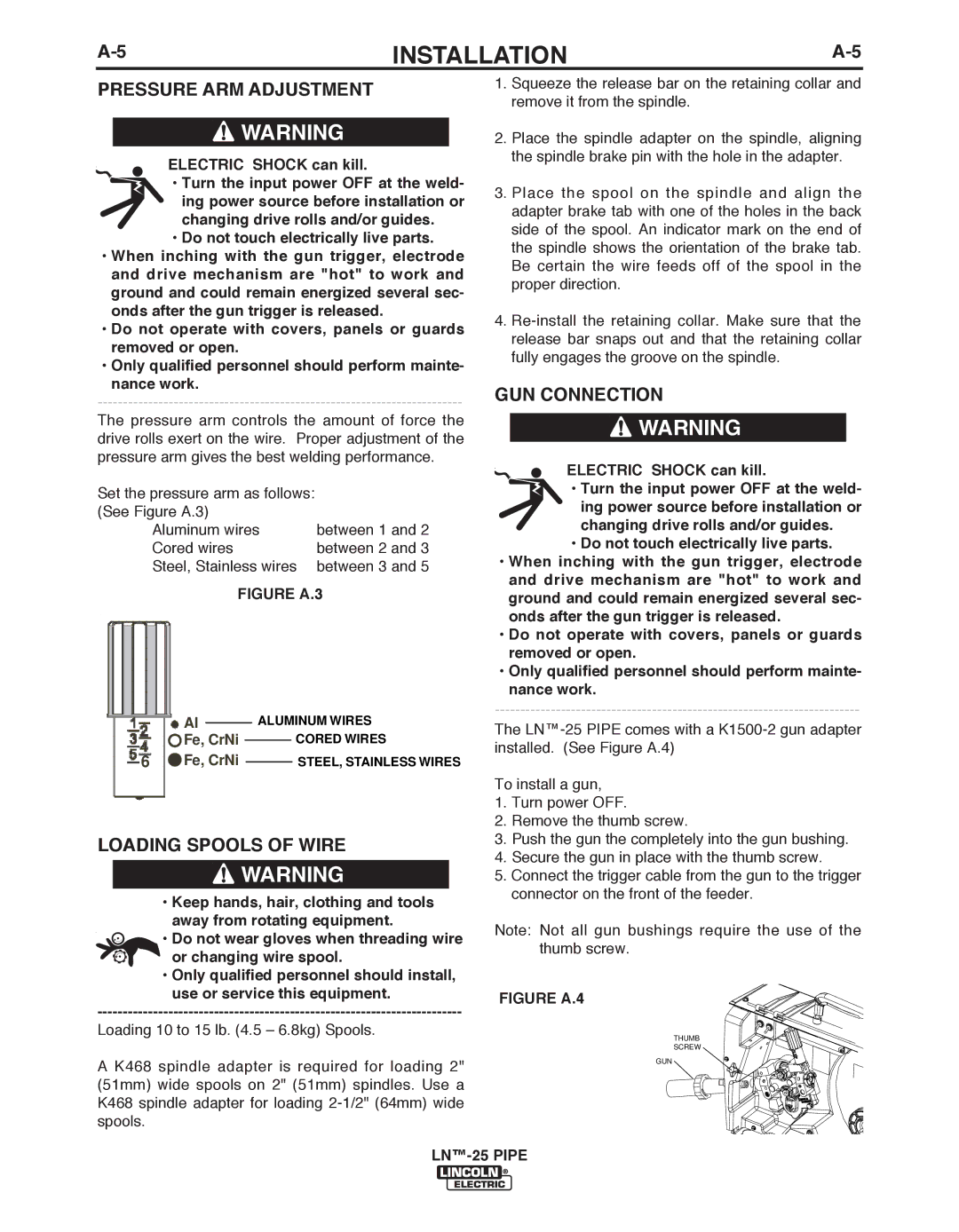 Lincoln Electric IM10056 manual Pressure ARM Adjustment, Loading Spools of Wire, GUN Connection, Fe, CrNi 