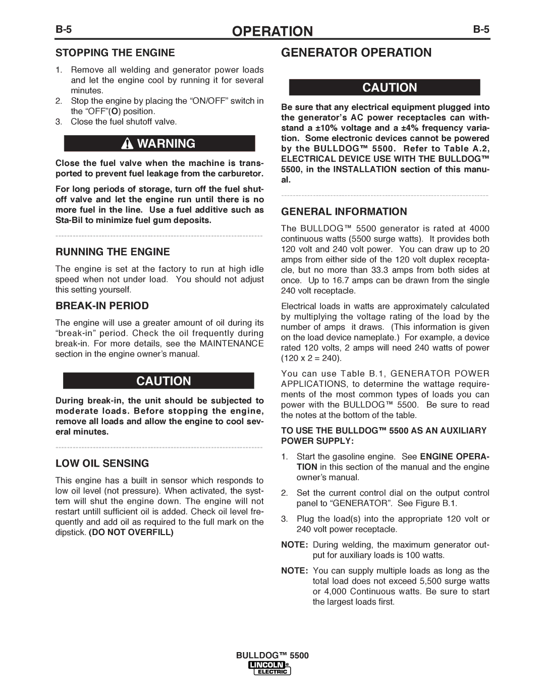 Lincoln Electric IM10074 manual Generator Operation, Stopping the Engine, Running the Engine, LOW OIL Sensing 