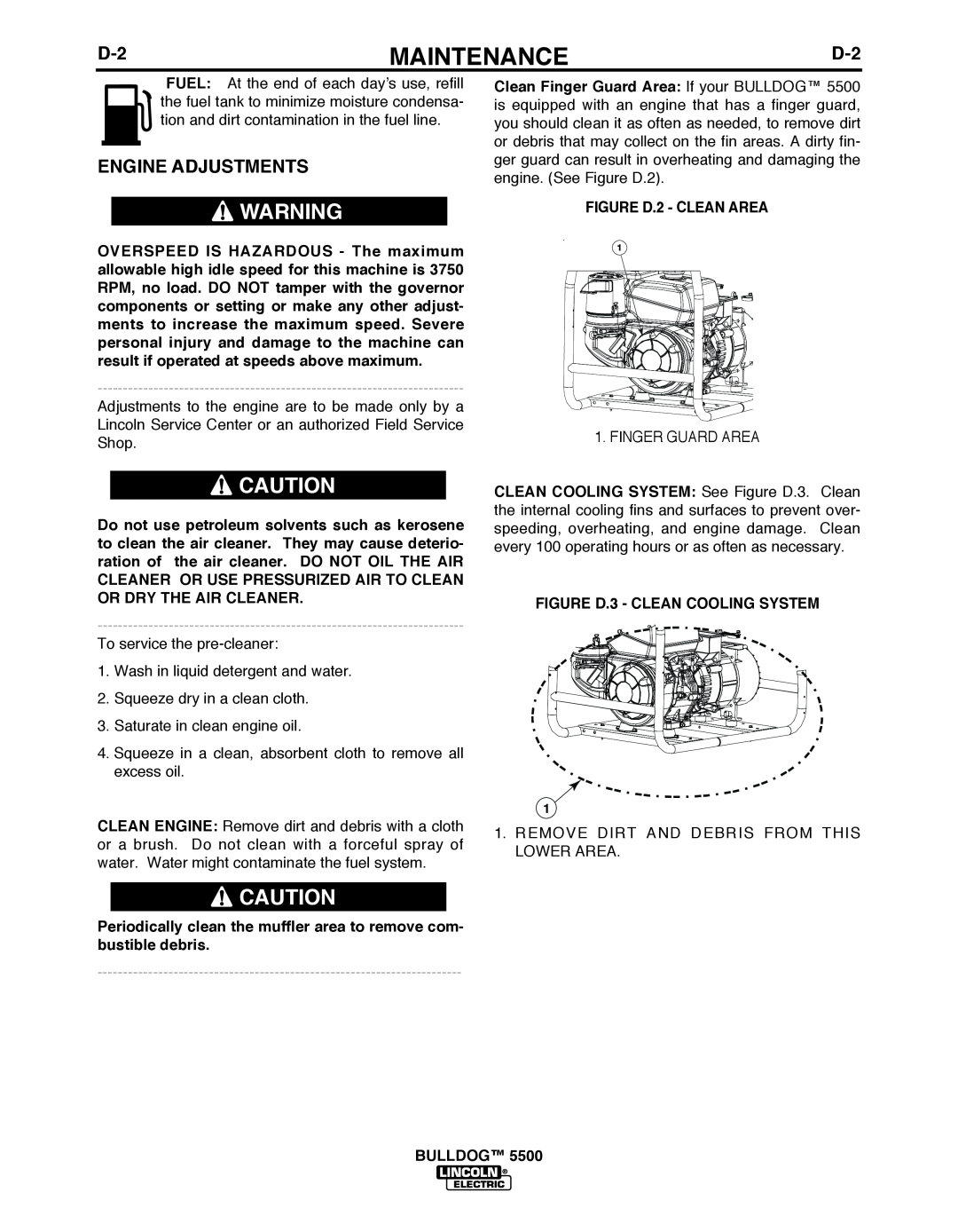 Lincoln Electric IM10074 manual Maintenance, Engine Adjustments, FIGURE D.2 - CLEAN AREA, FIGURE D.3 - CLEAN COOLING SYSTEM 
