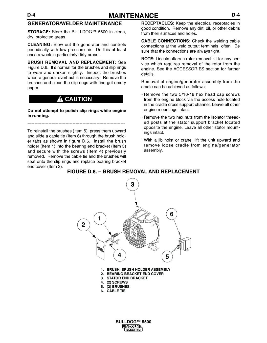 Lincoln Electric IM10074 manual Generator/Welder Maintenance, FIGURE D.6. - bRUSH REMOVAL AND REPLACEMENT, bULLDOG 