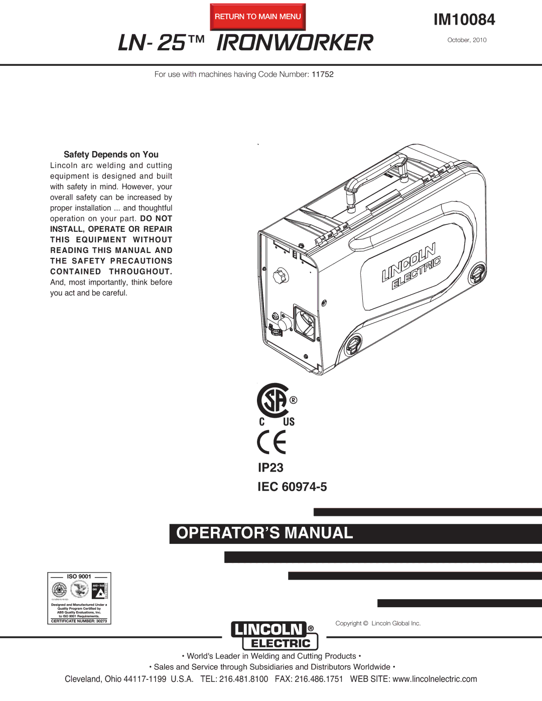 Lincoln Electric IM10084 manual LN- 25 Ironworker, Safety Depends on You 