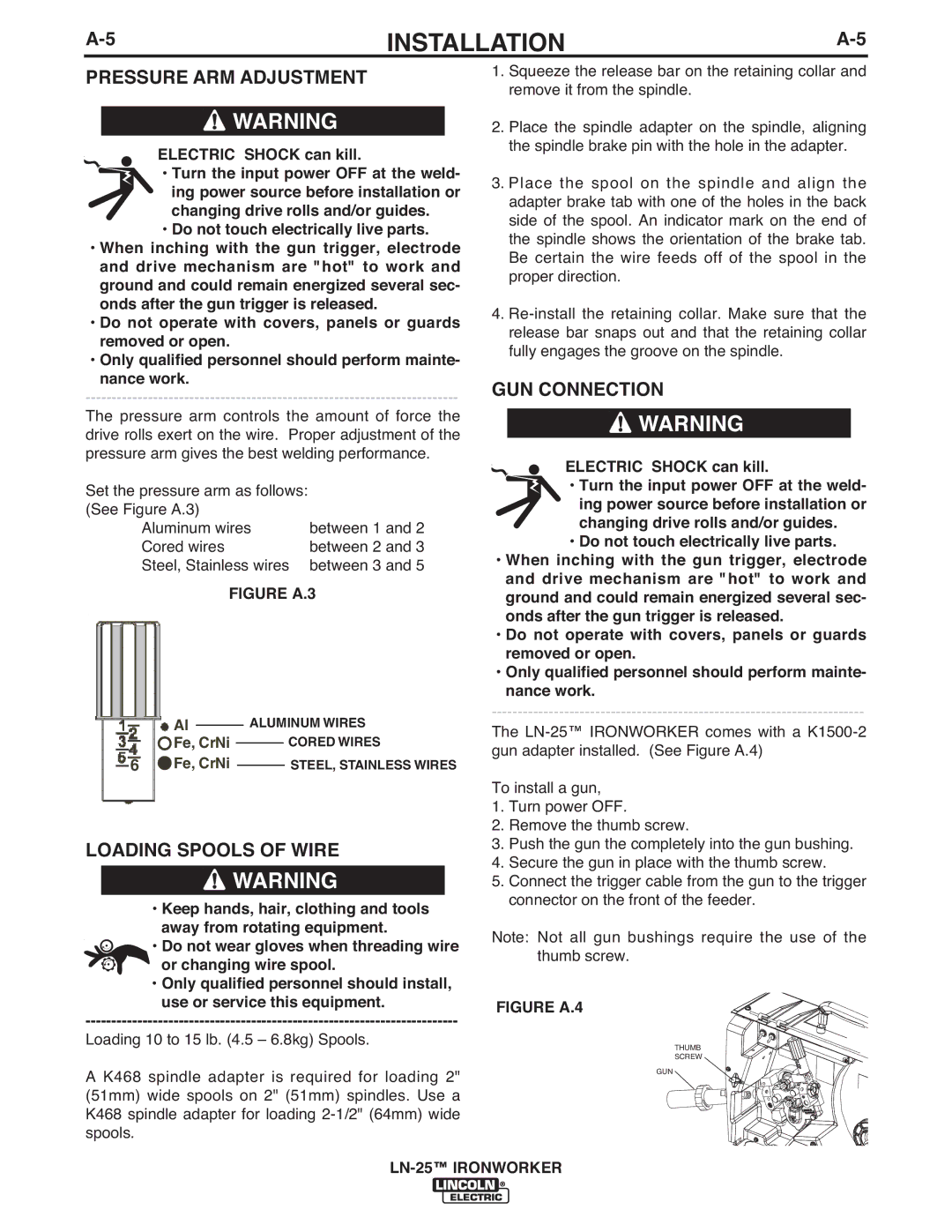 Lincoln Electric IM10084 manual Pressure ARM Adjustment, Loading Spools of Wire, GUN Connection 