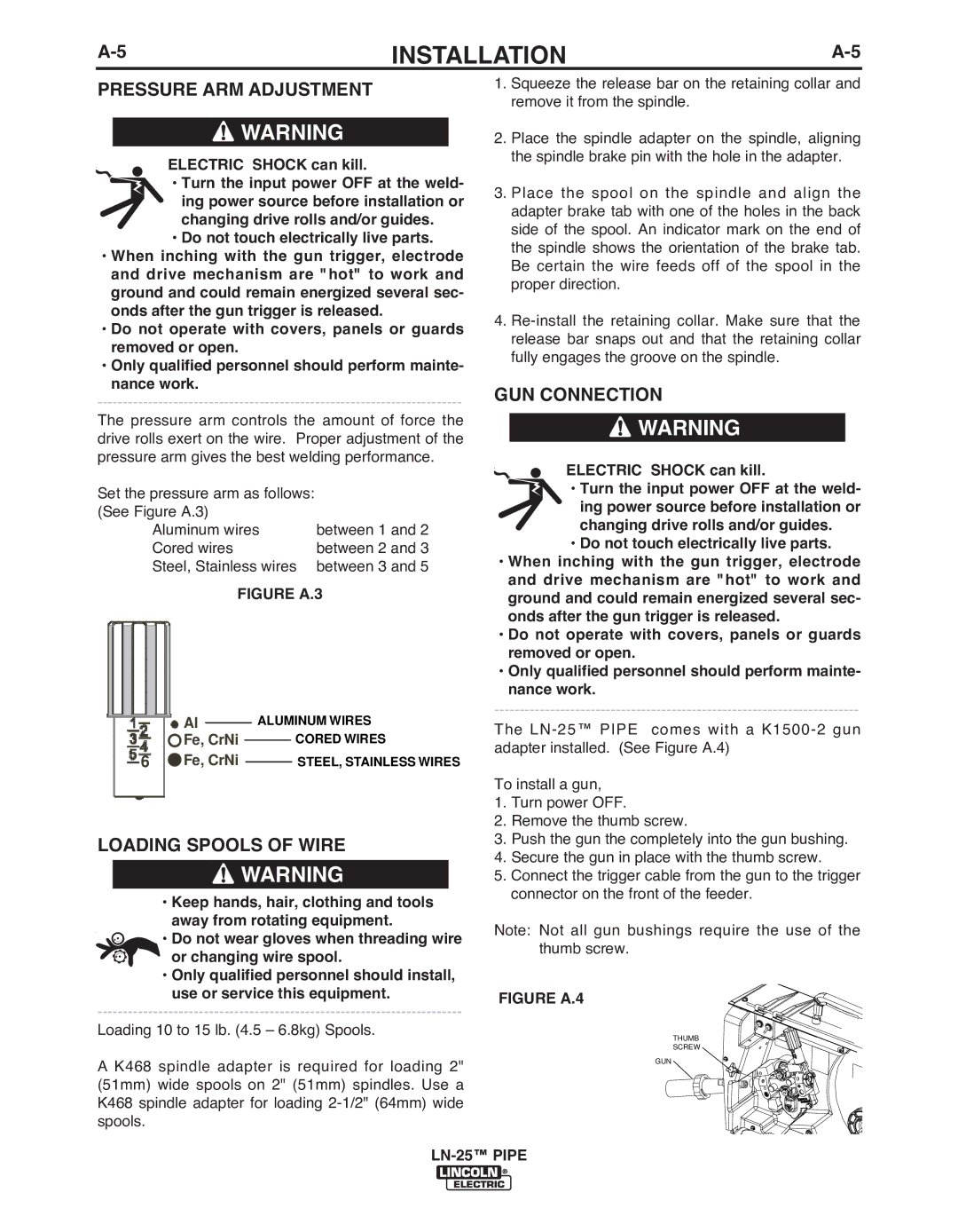 Lincoln Electric IM10092 manual Pressure ARM Adjustment, Loading Spools of Wire, GUN Connection, Fe, CrNi 