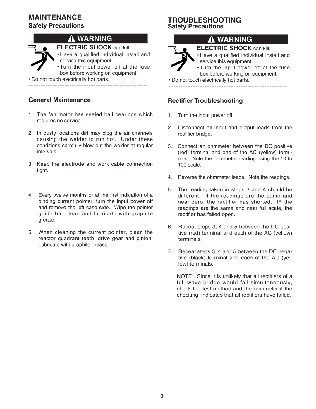 Lincoln Electric IM402-B manual Troubleshooting, Safety Precautions Electric Shock can kill, General Maintenance 