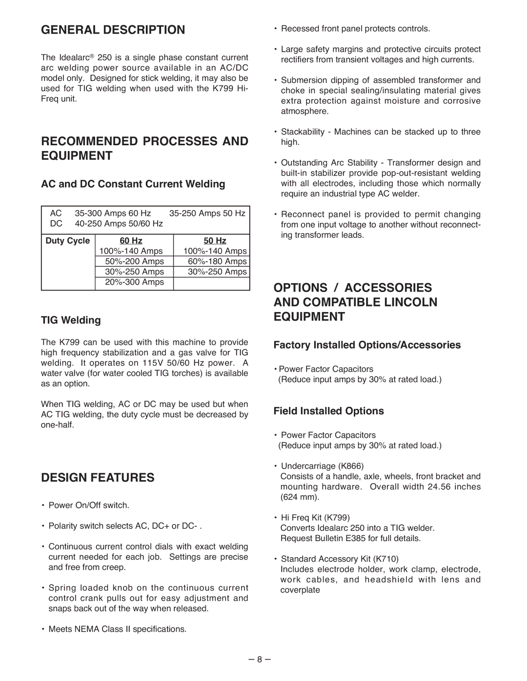 Lincoln Electric IM402-B manual General Description, Recommended Processes and Equipment, Design Features 