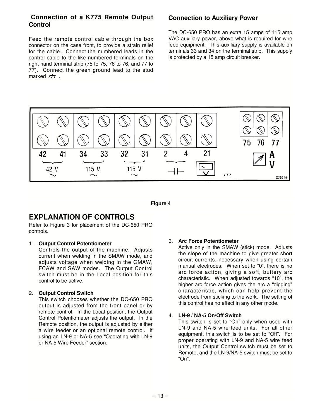 Lincoln Electric IM463-A manual Explanation Of Controls, Connection of a K775 Remote Output Control 