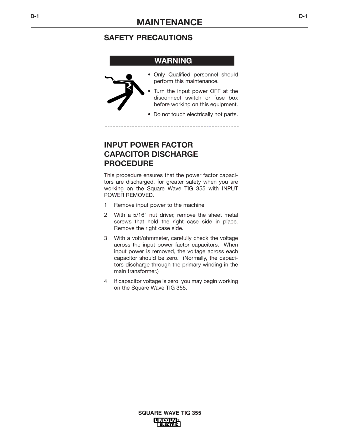 Lincoln Electric IM467-B manual Maintenance, Input Power Factor Capacitor Discharge Procedure 