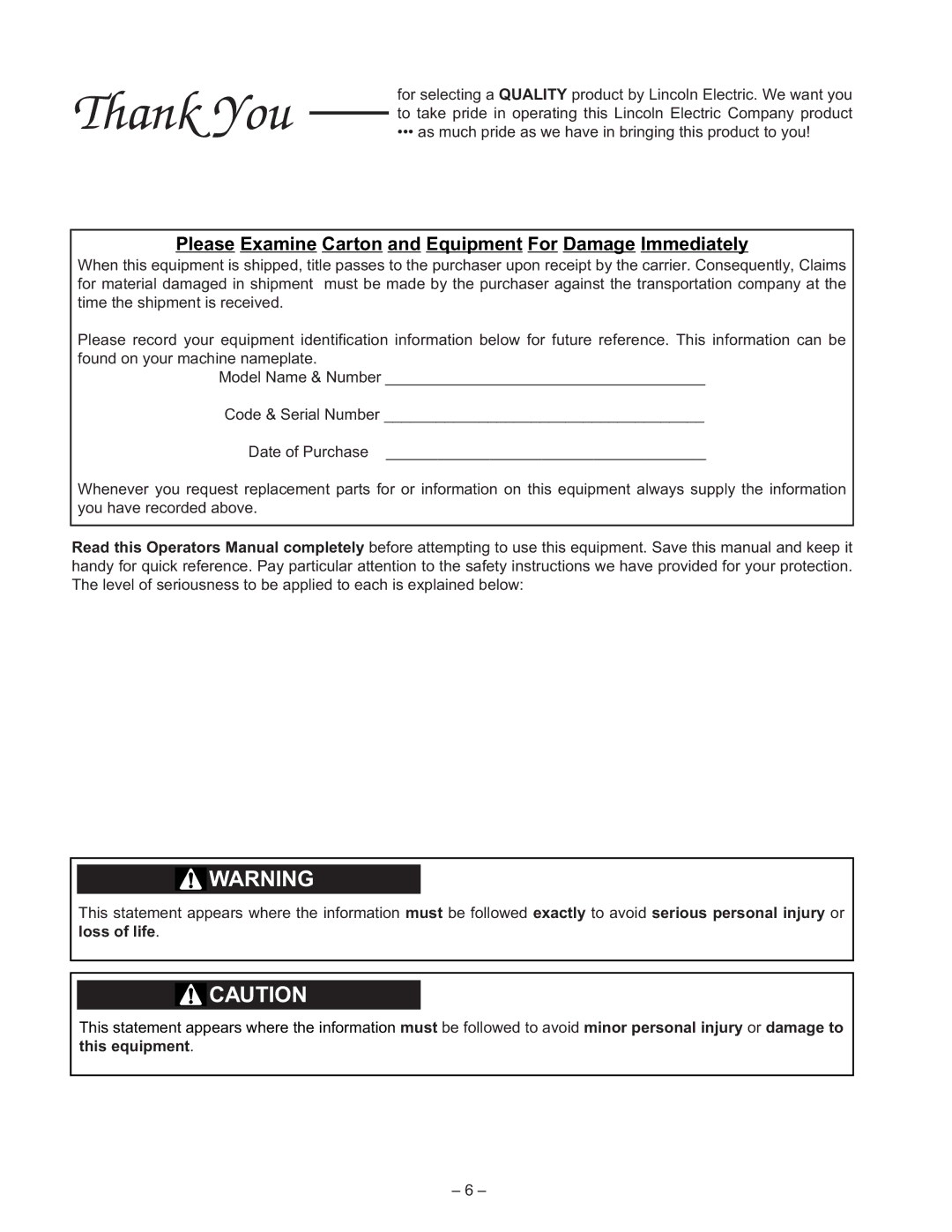 Lincoln Electric IM491-B manual Please Examine Carton and Equipment For Damage Immediately 