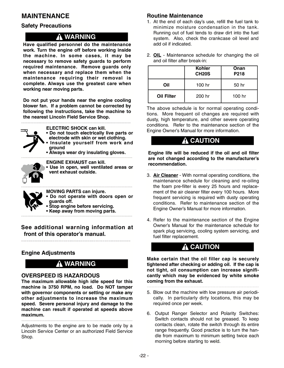 Lincoln Electric IM511-D manual Safety Precautions, Overspeed is Hazardous, Routine Maintenance 