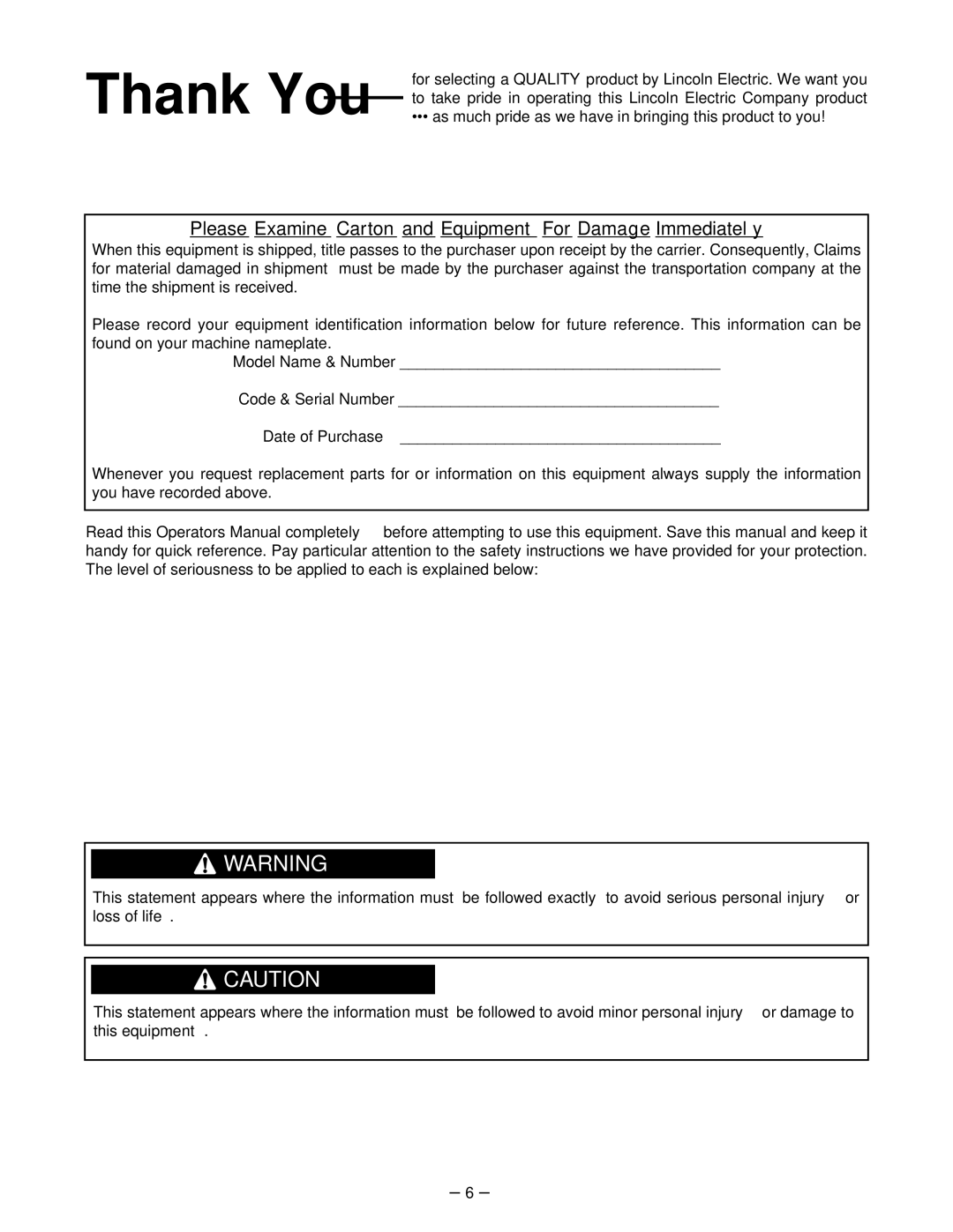 Lincoln Electric IM520-B manual Please Examine Carton and Equipment For Damage Immediately 