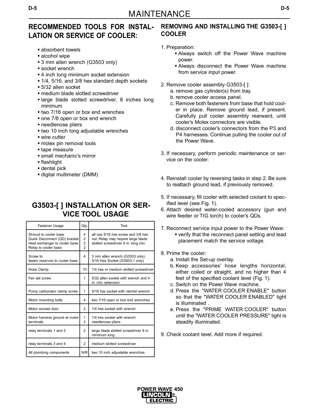 Lincoln Electric IM524-D manual G3503- Installation or SER Vice Tool Usage, Removing and Installing the G3503 Cooler 