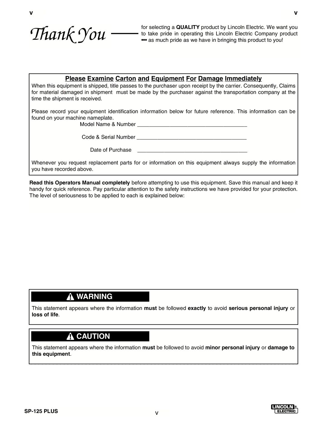 Lincoln Electric IM536-D manual Thank You, Please Examine Carton and Equipment For Damage Immediately 