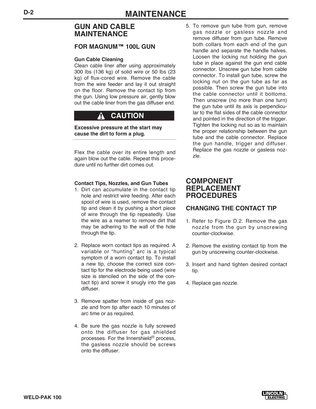 Lincoln Electric IM546 2MAINTENANCE, GUN and Cable Maintenance, Component Replacement Procedures, For Magnum 100L GUN 