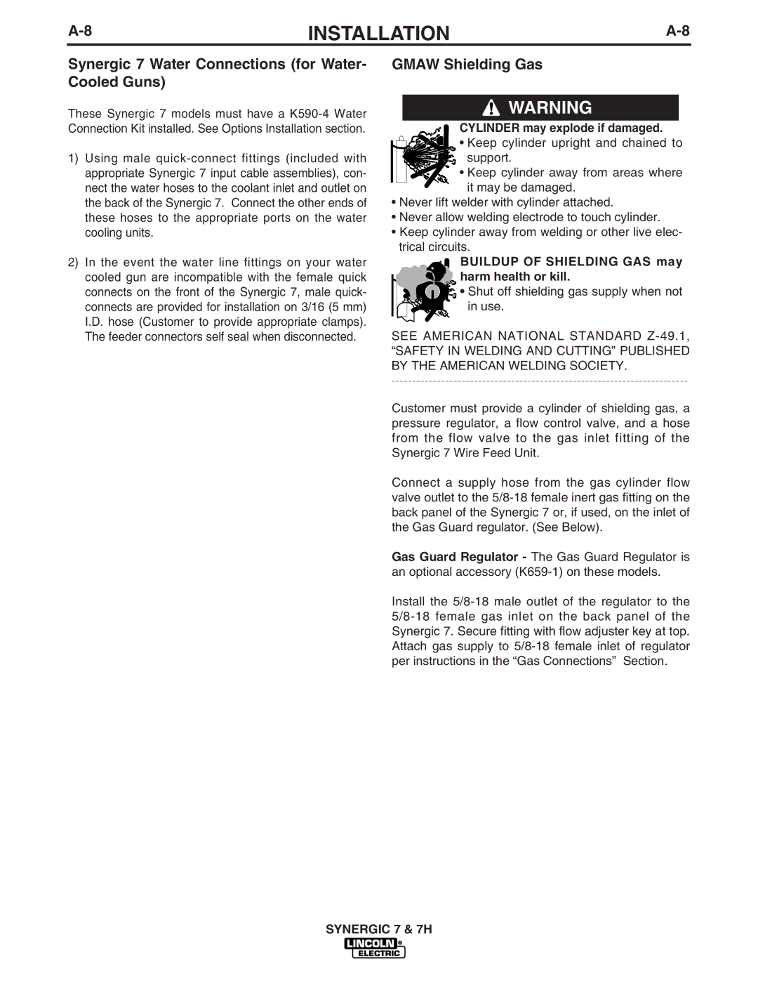 Lincoln Electric IM557 manual Synergic 7 Water Connections for Water- Cooled Guns, Gmaw Shielding Gas 