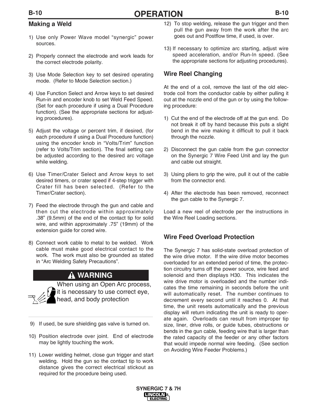 Lincoln Electric IM557 manual Making a Weld, Wire Reel Changing, Wire Feed Overload Protection 