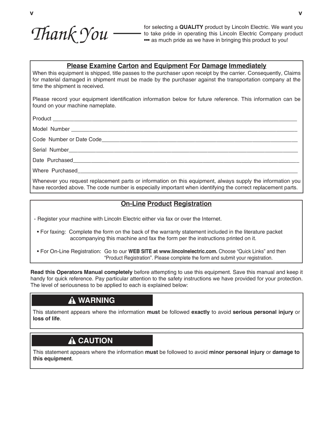 Lincoln Electric IM557 manual Please Examine Carton and Equipment For Damage Immediately, On-Line Product Registration 