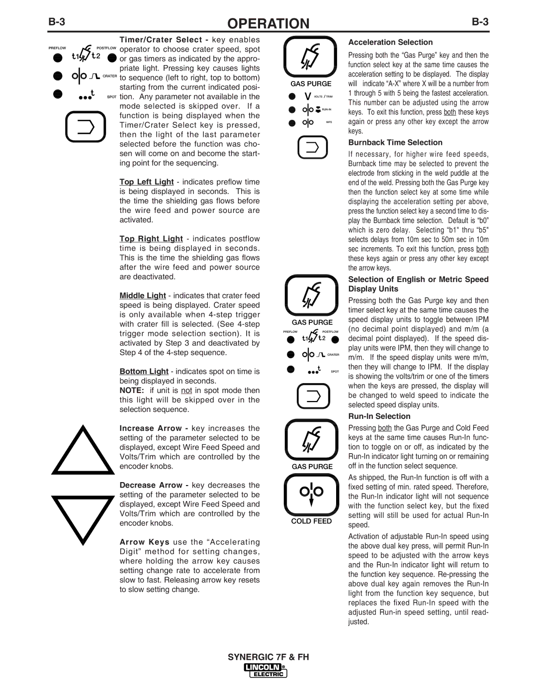 Lincoln Electric IM559 manual Timer/Crater Select key enables 