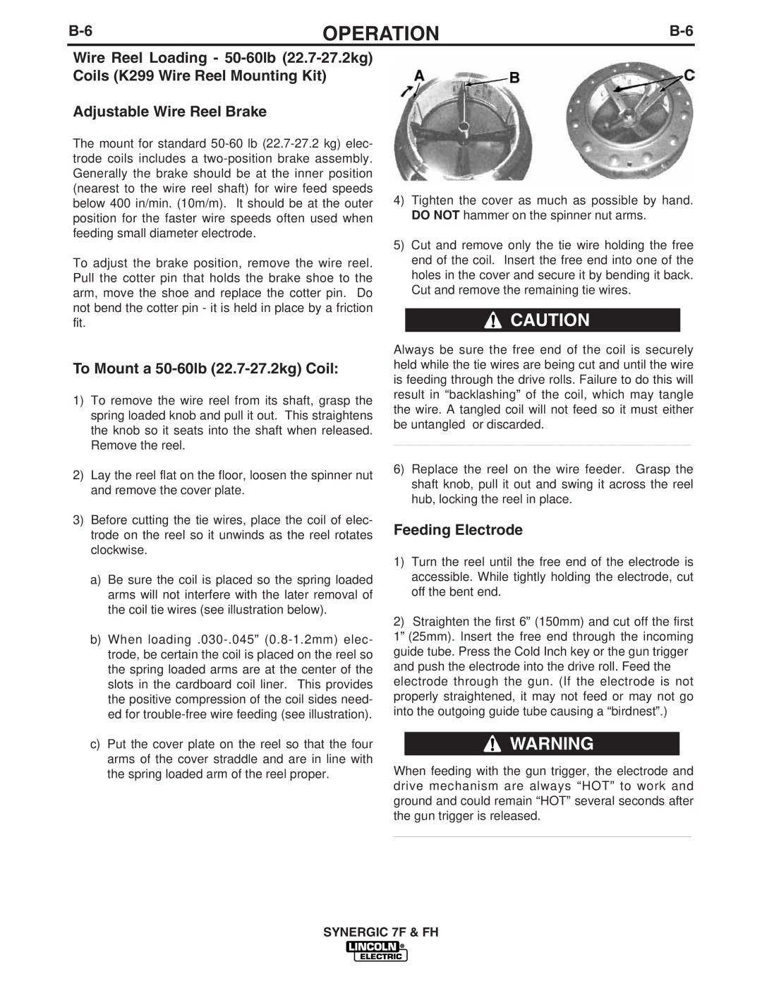 Lincoln Electric IM559 manual To Mount a 50-60lb 22.7-27.2kg Coil, Feeding Electrode 