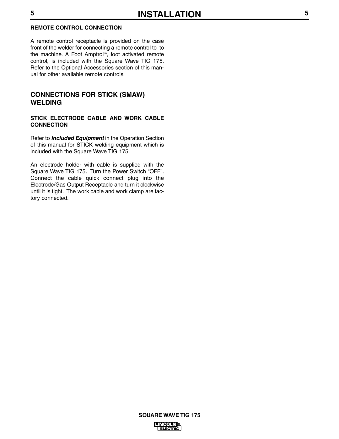 Lincoln Electric IM565-B manual Connections for Stick Smaw Welding, Remote Control Connection 