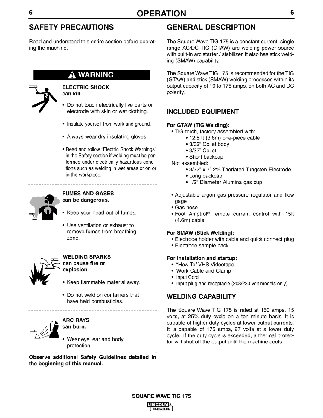 Lincoln Electric IM565-B manual Operation, Safety Precautions, General Description, Included Equipment, Welding Capability 