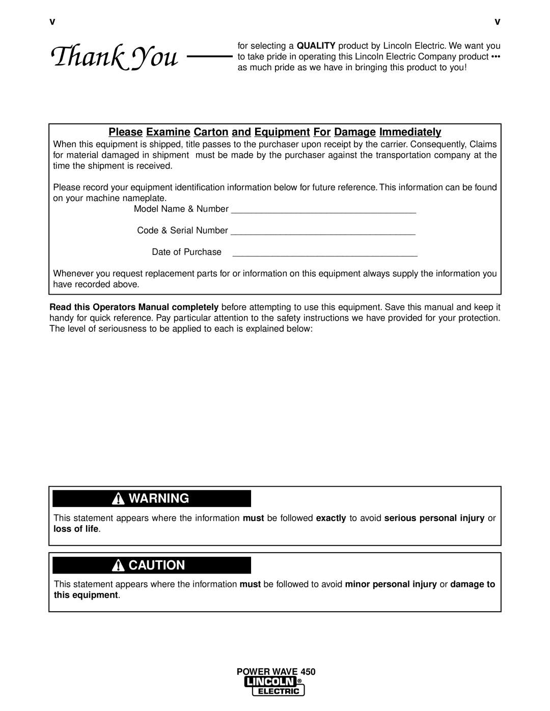 Lincoln Electric IM579 manual Thank You, Please Examine Carton and Equipment For Damage Immediately 