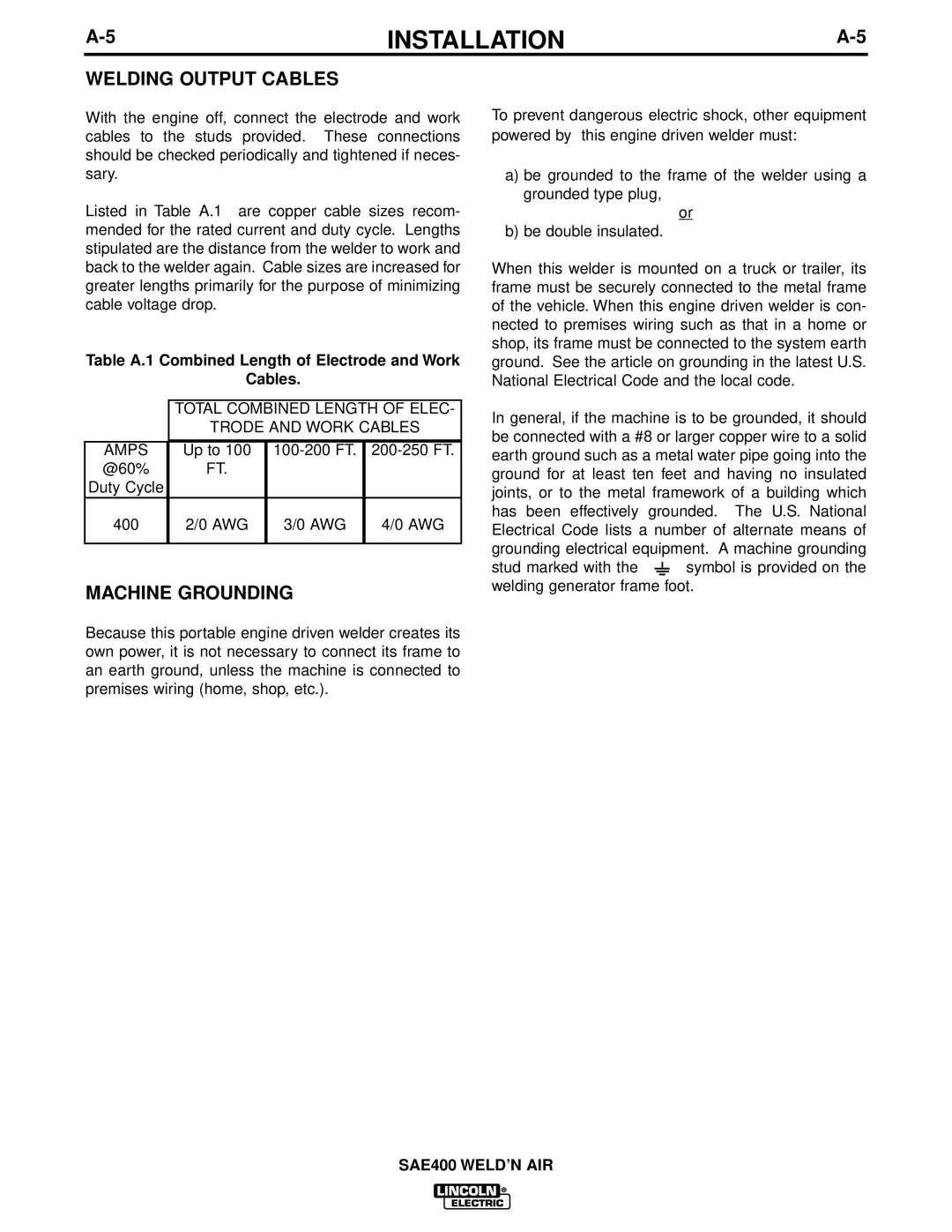 Lincoln Electric IM581 Welding Output Cables, Machine Grounding, Table A.1 Combined Length of Electrode and Work Cables 