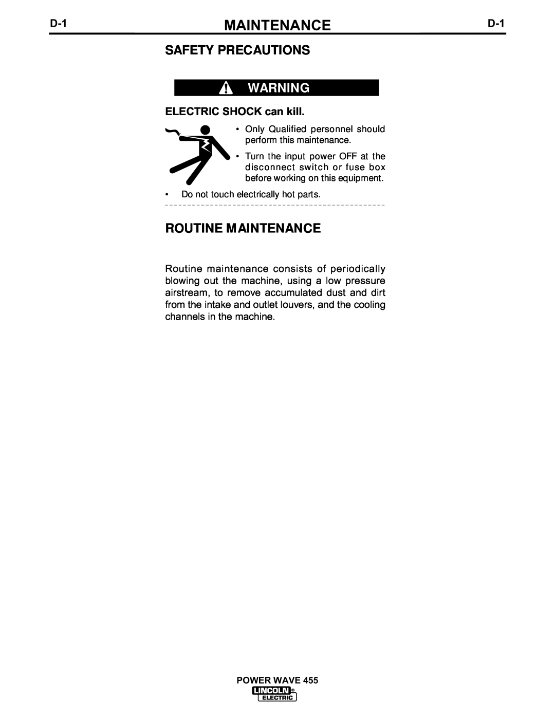 Lincoln Electric IM583-A manual Routine Maintenance, Safety Precautions, ELECTRIC SHOCK can kill 