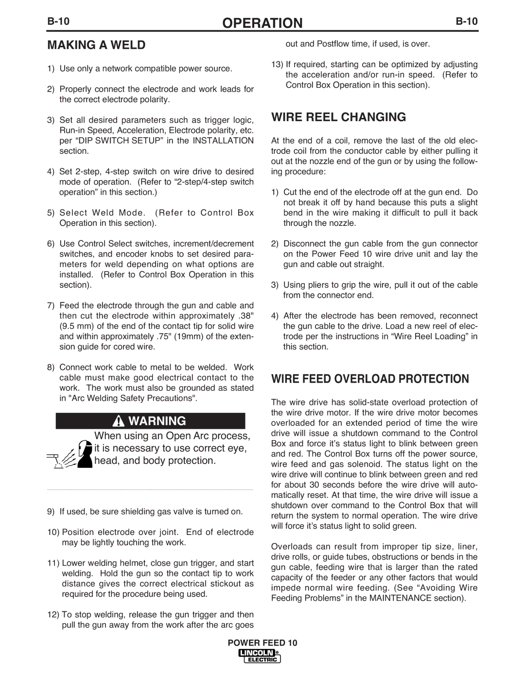 Lincoln Electric IM584-D manual Making a Weld, Wire Reel Changing, Wire Feed Overload Protection 