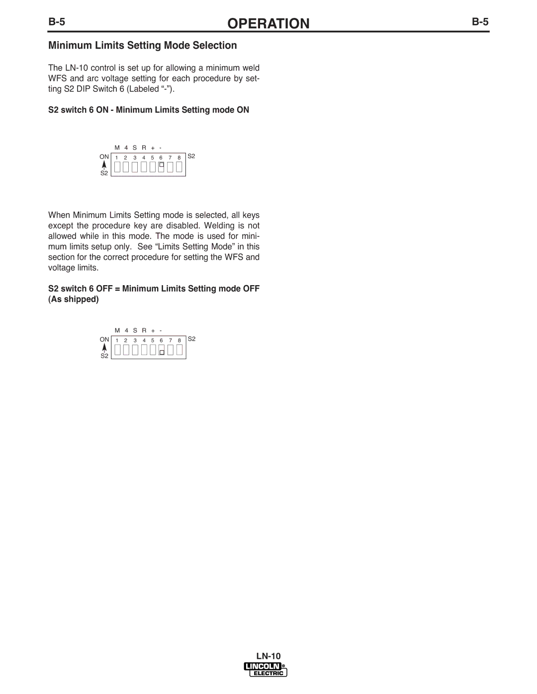 Lincoln Electric IM587-B manual Minimum Limits Setting Mode Selection, S2 switch 6 on Minimum Limits Setting mode on 