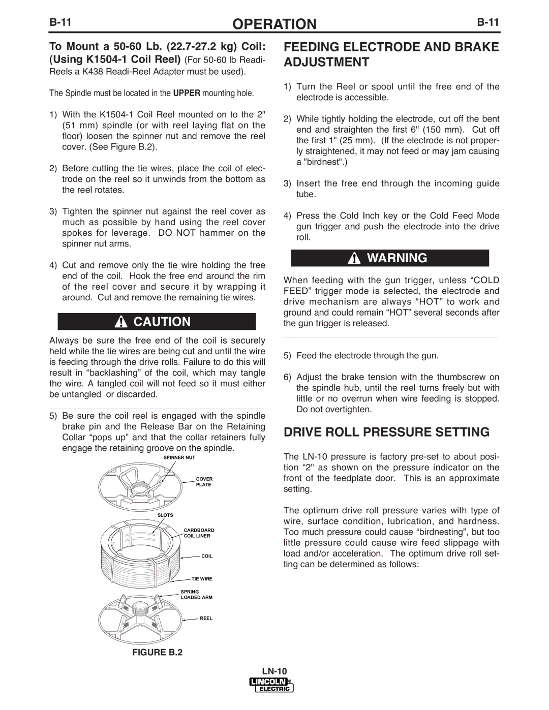 Lincoln Electric IM587-B manual Feeding Electrode and Brake Adjustment, Drive Roll Pressure Setting 