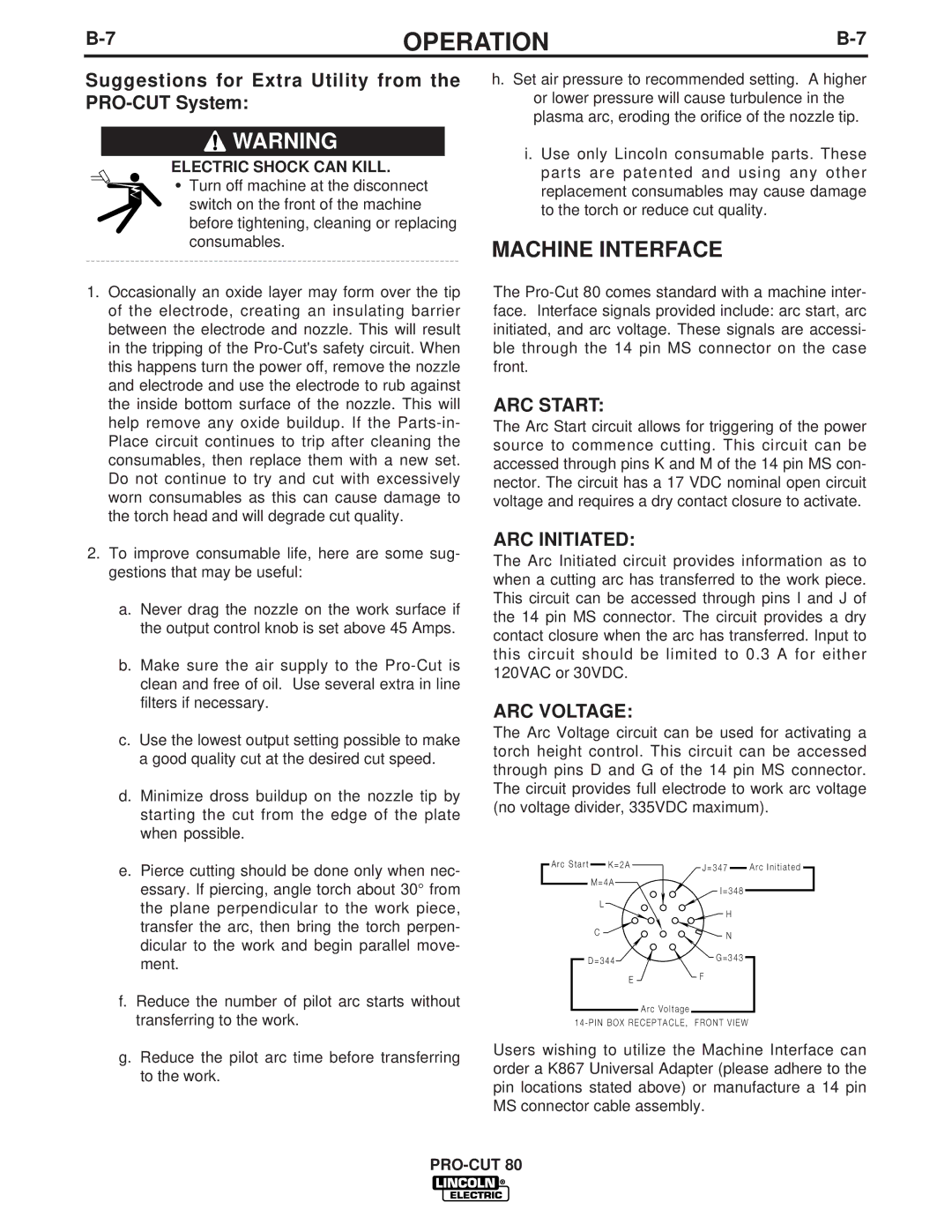 Lincoln Electric IM595-A manual Machine Interface, ARC Start, ARC Initiated, ARC Voltage 