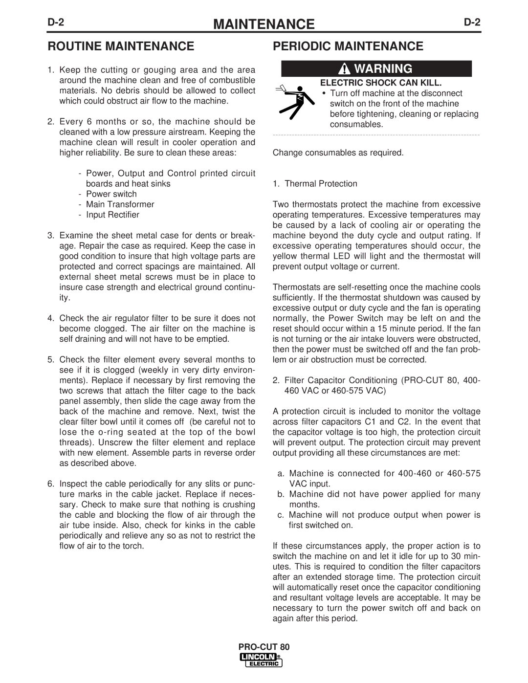 Lincoln Electric IM595-A manual Routine Maintenance, Periodic Maintenance 