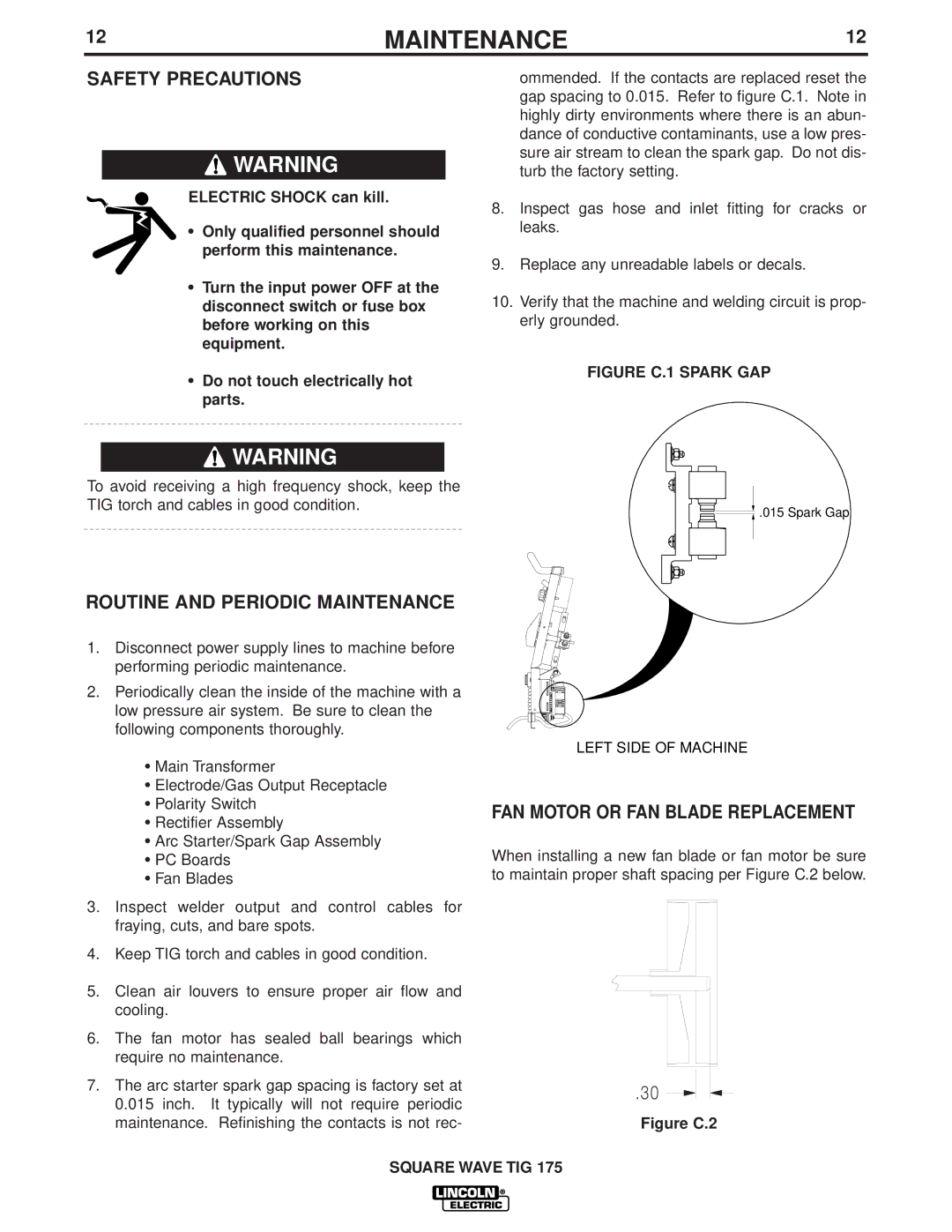 Lincoln Electric IM607 manual Safety Precautions, Routine and Periodic Maintenance, FAN Motor or FAN Blade Replacement 