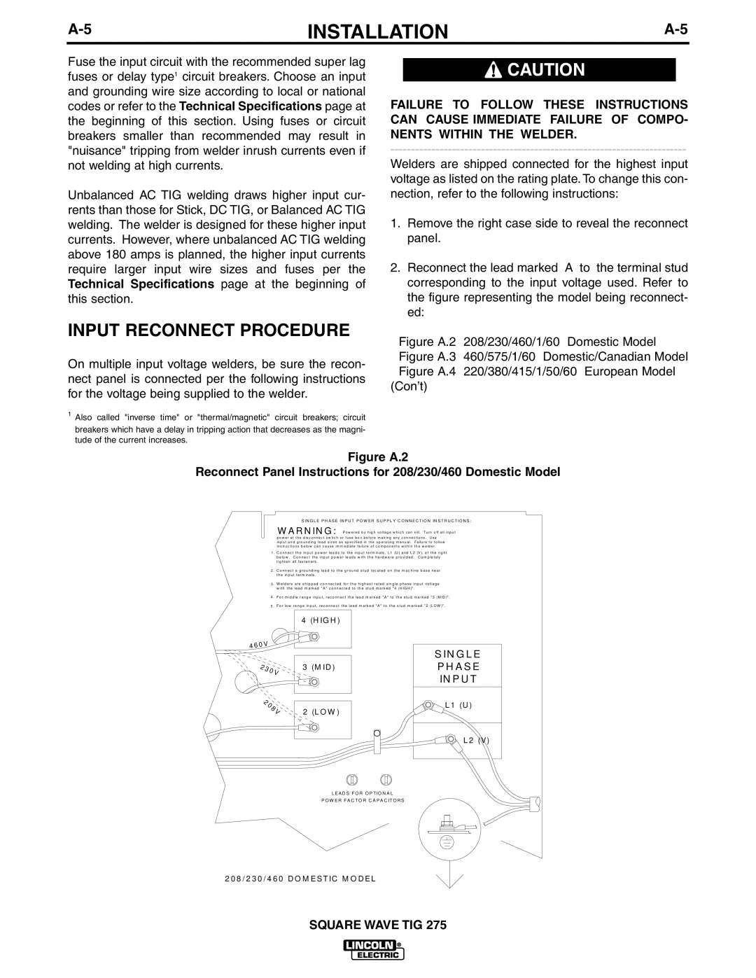 Lincoln Electric IM609-B manual Input Reconnect Procedure, Single Phase Input Power Supply Connection Instructions 