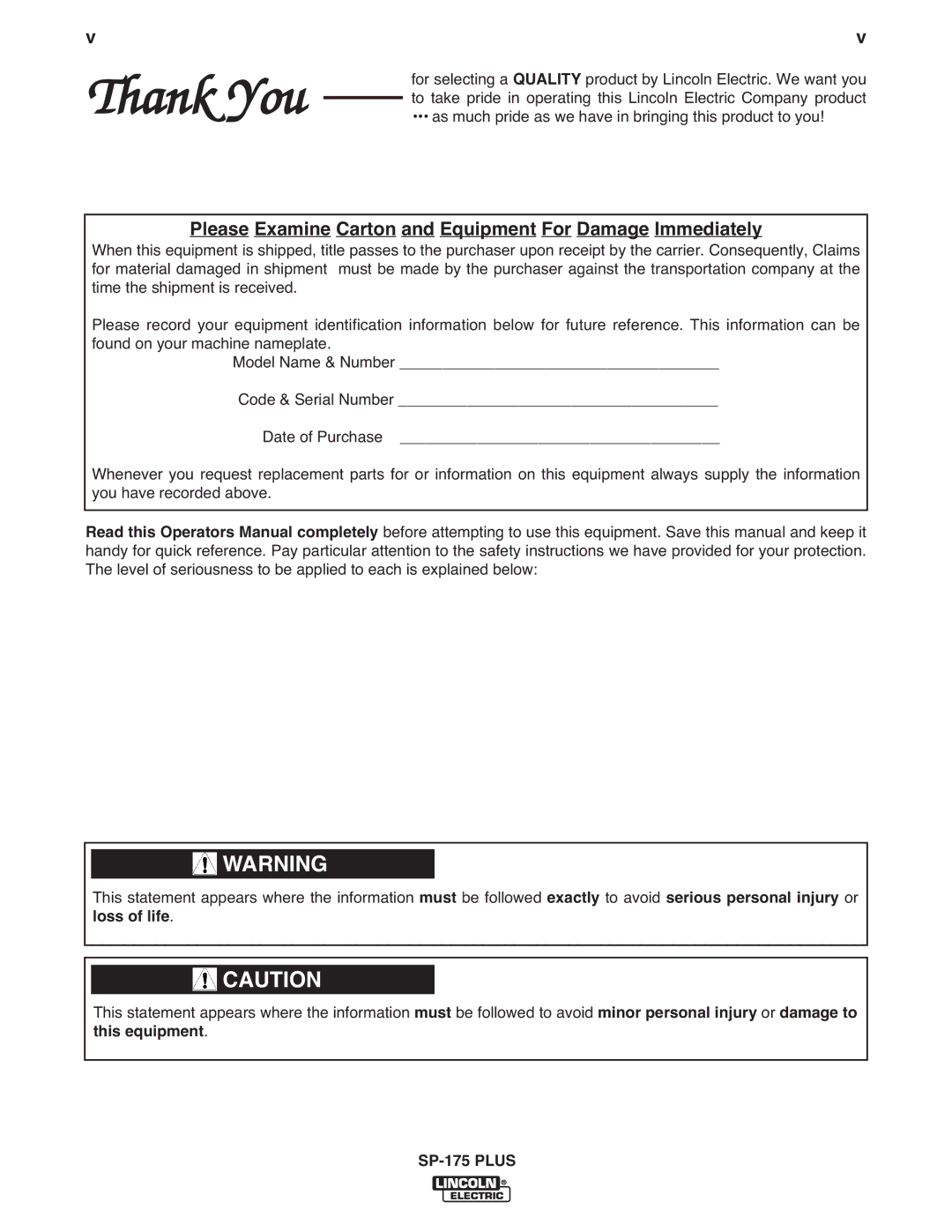 Lincoln Electric IM610-A manual Thank You, Please Examine Carton and Equipment For Damage Immediately 