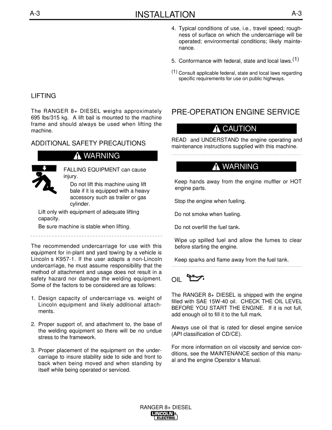 Lincoln Electric IM612 manual PRE-OPERATION Engine Service, Lifting, Additional Safety Precautions, Oil 