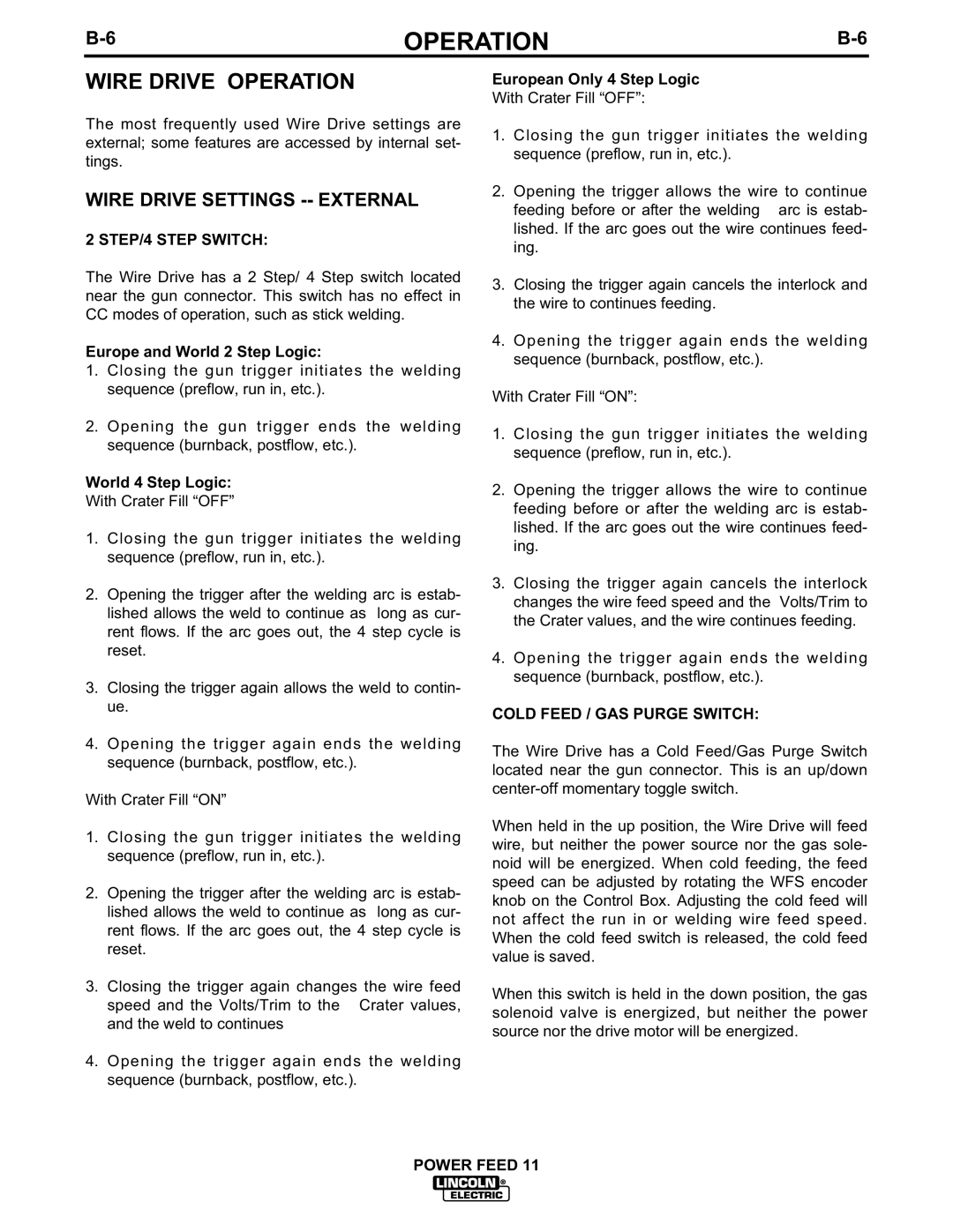 Lincoln Electric IM613-B manual Wire Drive Operation, Wire Drive Settings -- External, STEP/4 Step Switch 