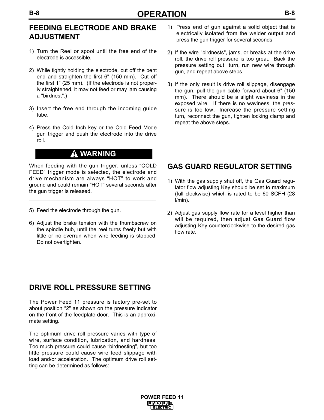 Lincoln Electric IM613-B Feeding Electrode and Brake Adjustment, GAS Guard Regulator Setting, Drive Roll Pressure Setting 