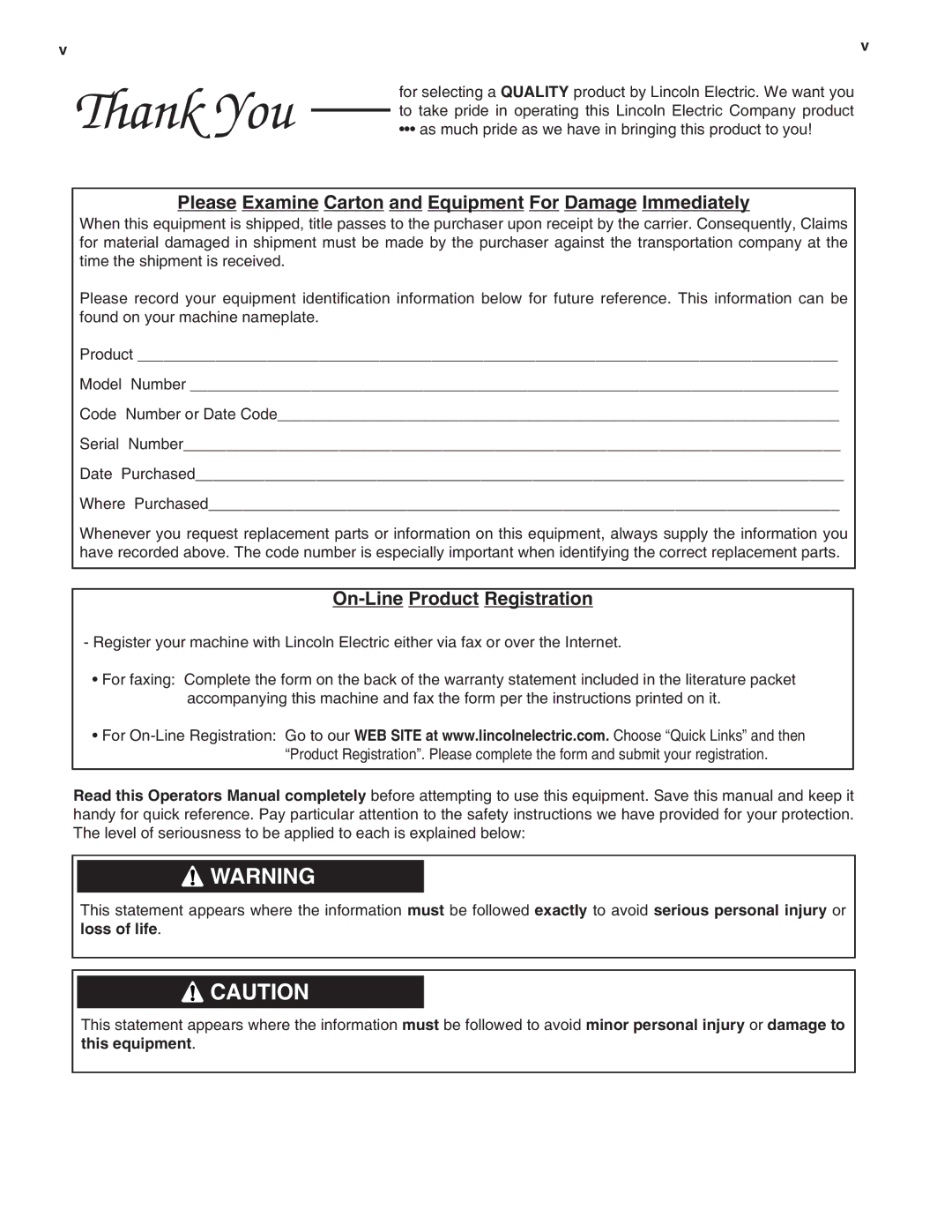 Lincoln Electric IM620-B manual Please Examine Carton and Equipment For Damage Immediately 