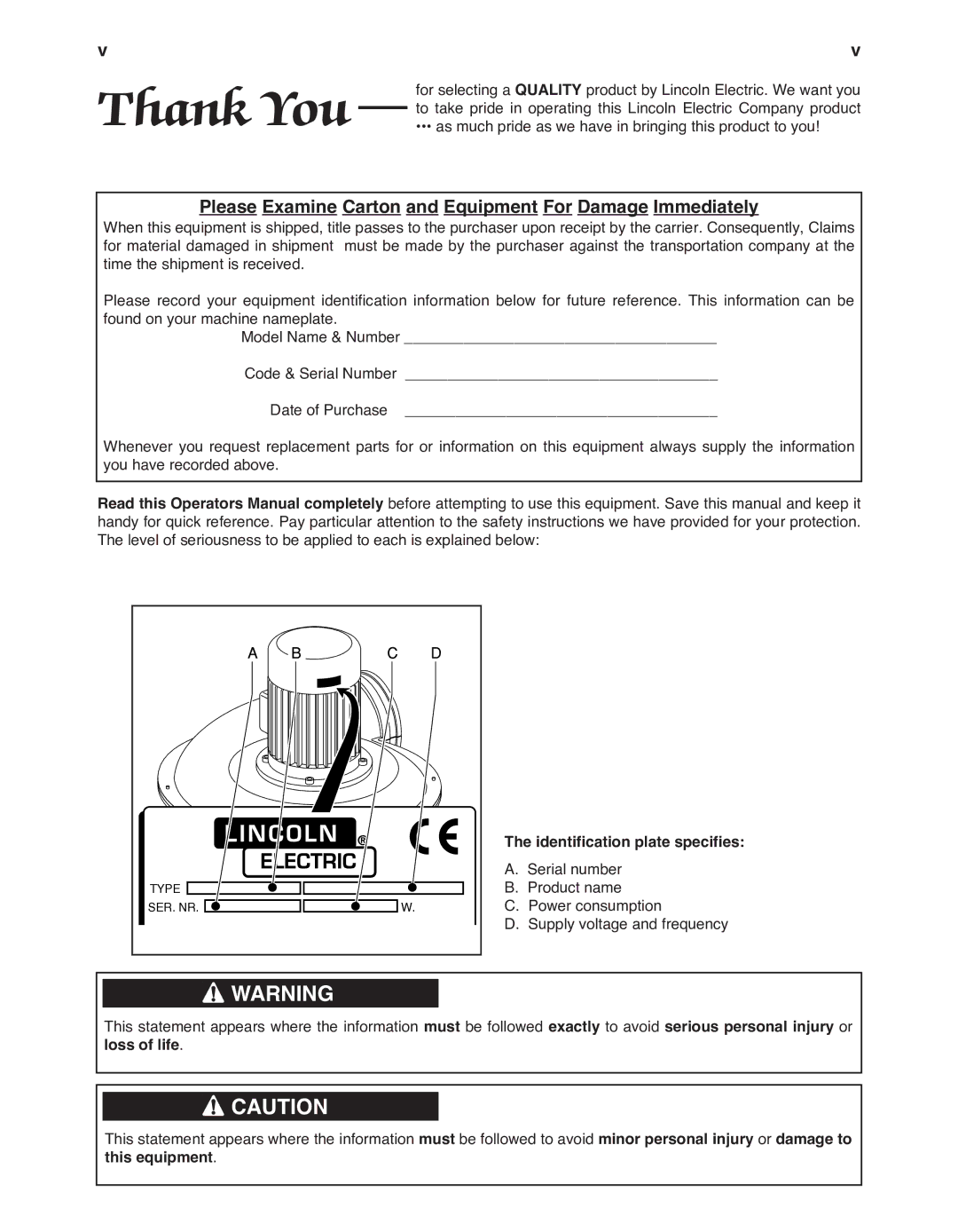 Lincoln Electric IM622 manual Thank You, Identification plate specifies 