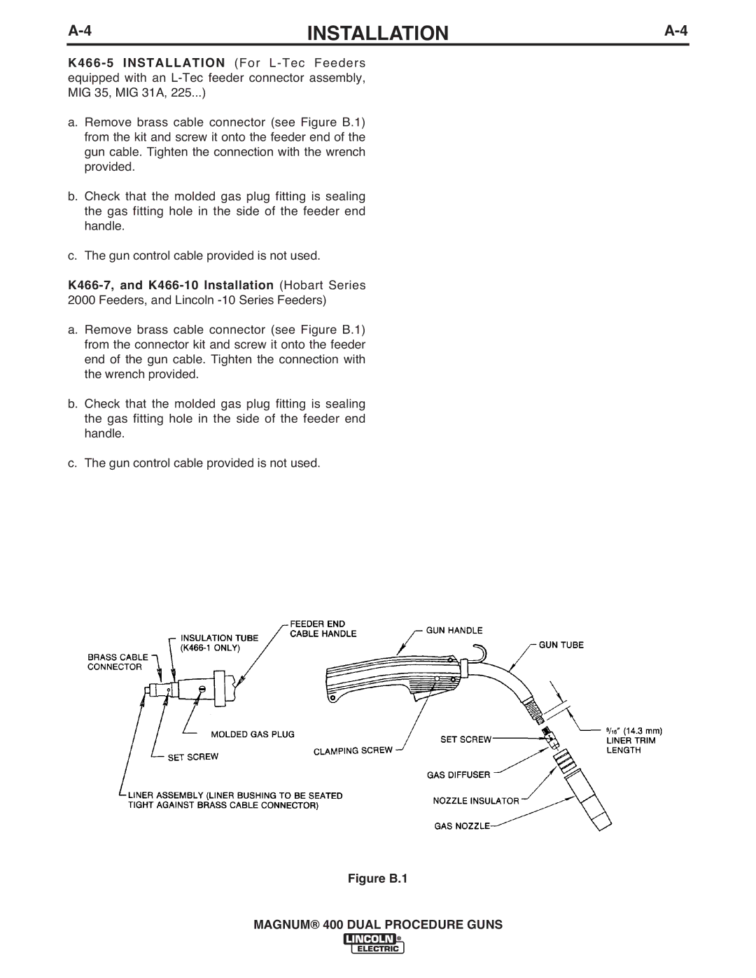 Lincoln Electric IM646-A manual K466-7, and K466-10 Installation Hobart Series, Figure B.1 